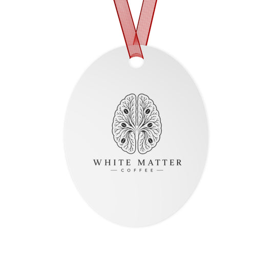 White Matter Coffee Metal Ornament — Brain Logo Holiday Ornament