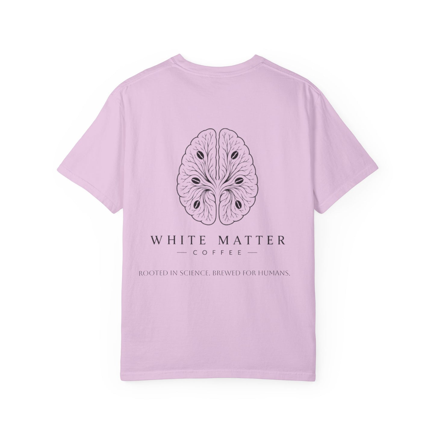 White Matter Coffee T‑Shirt — Rooted in Science. Brewed for Humans Tee