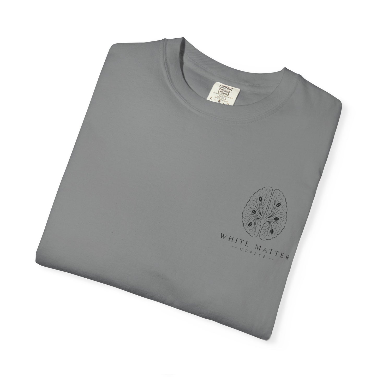 White Matter Coffee T‑Shirt — The Official Fuel of Overthinking Tee