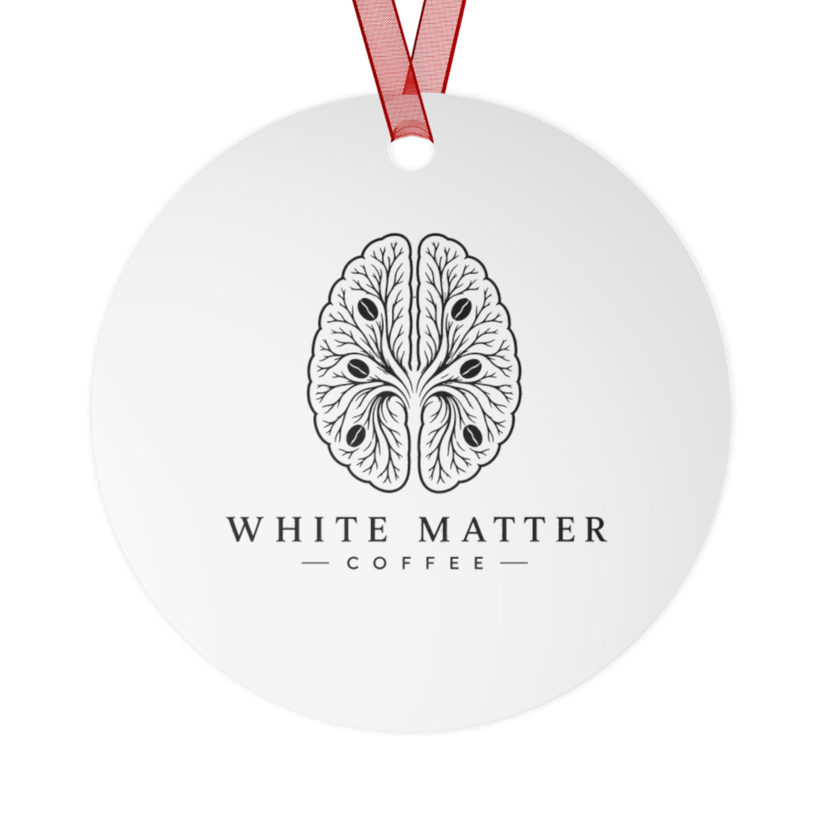 White Matter Coffee Metal Ornament — Brain Logo Holiday Ornament