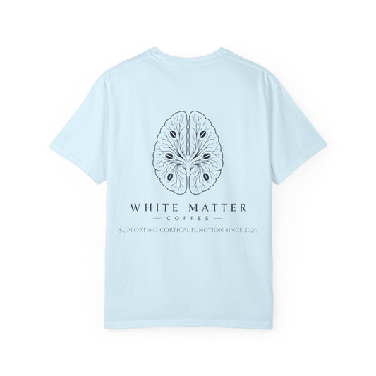White Matter Coffee T‑Shirt — Supporting Neural Function Since 2026 Tee